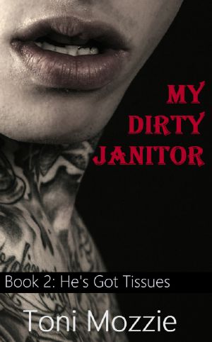 [My Dirty Janitor 02] • He's Got Tissues